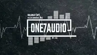 KillBeat (SP) - Filler (Original Mix)