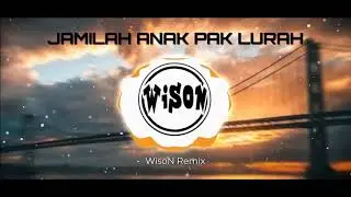DJ JAMILAH ANAK PAK LURAH JAMAL MIRDAD FULL BASS VIRAL 2023