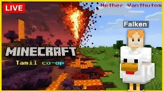 Minecraft-ல் Nether வந்துட்டோம் ! | Tamil Live co-op Gameplay #minecraft #tamil