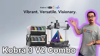Anycubic Kobra 3 V2 Combo &ndash; The Best Budget 3D Printer Just Got BETTER!