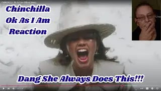 Chinchilla Ok As I Am Reaction