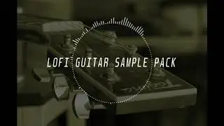 [FREE] LOFI GUITAR SAMPLE PACK XXTENTATION x LIL PEEP STYLE 2020 | SAMPLES DE GUITARRA ACUSTICA #3