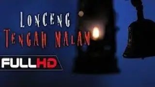 FILM INDONESIA TERBARU 2017 Lonceng Tengah Malam !! HOROR MOVIE HD   YouTube
