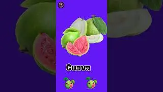 Guava- A Fun Fruit for Kids! | Learn with Celina -Nursery/toddler learning/Kindergarten learn