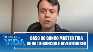 Caso do Banco Master tira sono de bancos e investidores &ndash;Na Bolsa & No Bolso&ndash;Jornal da Vida&ndash;08/01/26