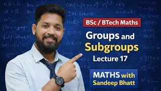 Groups & Subgroups | Part 17 | Order of Inverse & Order of ab vs ba | Theorems on Order | MWSB