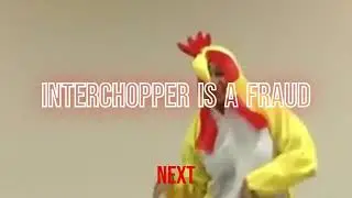 Interchopper is a fruad lyrics full