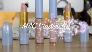 Mac Cinderella Collection Review