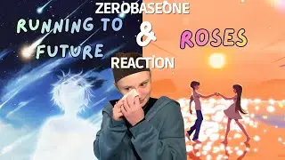 ZEROBASEONE &lsquo;Running to Future&rsquo; & &lsquo;ROSES&rsquo; MV Reaction *tears were shed