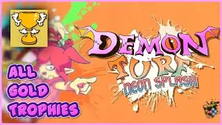 [Demon Turf: Neon Splash] - All Gold Trophies!