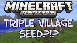 [0.9.0] Семя тройной деревни?!? - Minecraft Pocket Edition