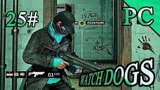 📲Watch Dogs: Waltkthrough Gameplay &bull; No Commentary (PC 60Fps)