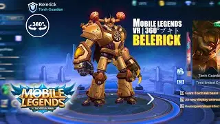Belerick Revamped! Rank Gameplay -  Mobile Legends VR | 360&deg;