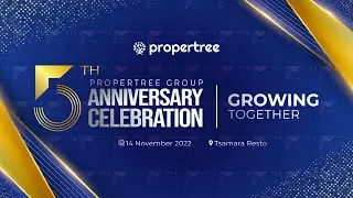 THROWBACK PERJALANAN PROPERTREE GROUP