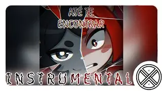 ✦【 INSTRUMENTAL 】✦ AT&Eacute; TE ENCONTRAR ✦ TURMA DA BATATINHA/MIRAI JUMP ✦