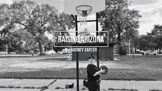 Raising Arizona (w/ Audrey Carter)