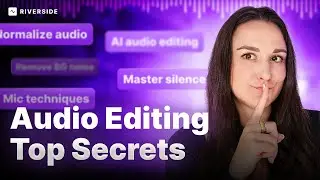 Audio Editing Secrets: How To Remove Filler Words, Silences & more!