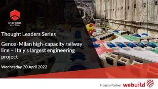 Thought Leaders Series: Genoa-Milan high-capacity railway line &ndash; Italy&rsquo;s largest engineering project