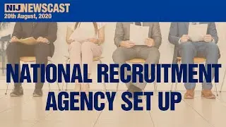 National Recruitment Agency Set Up