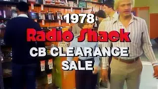 1978 Radio Shack CB Clearance Sale Commercial