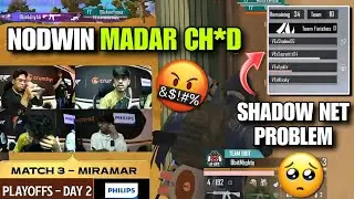 Shadow offline 😢 VE not qualified 💔 Nodwin net issue 😡