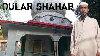 Visit of the most famous darbar of kotli sarsawa darbar known as Dular shahab special for eye 👁️ 