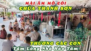 Tết Đang Đến Rất Gần Bên Cảnh Yên Bình Chùa Thanh Sơn. Mái Ấm Mồ Côi Còn Nổi Lo No Đủ Cho Các Con