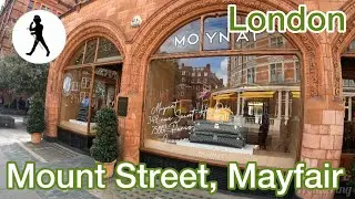 A splendid London walk down affluent Mount Street, Mayfair