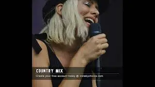 IndieByChoice.com Featured Country Artist Sep 16 2025