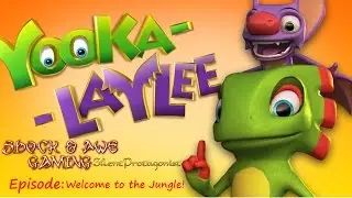 Yooka-Laylee - Episode 1 