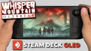 Whisper Mountain Outbreak | Steam Deck Oled | RAW Gameplay Performance