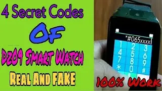 4 Secret Codes For Real/Fake Dz09 Smart Watch | Naveed With Technology |