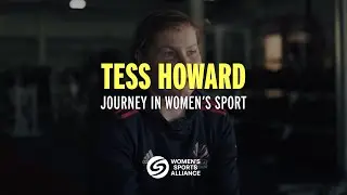 Tess Howard's Journey in Women's Sport | Women's Sports Alliance