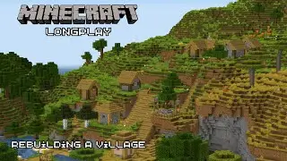 Minecraft Village Makeover: Giving New Life to an Old Town  [No Talking / Simple Graphics]