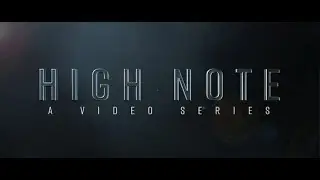 High Note - Episode 6