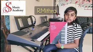 TRINITY | Initial Grade | Electronic Keyboard 🎹 | R.Mithra | SS Music Academy | 2026