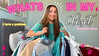 What's in my closet // SWEATSHIRT COLLECTION 2021