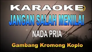 KARAOKE JANGAN SALAH MENILAI NADA PRIA