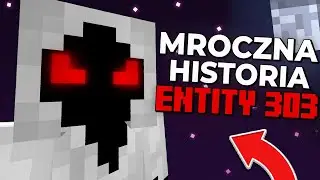Prawdziwa Historia Entity303 Minecraft