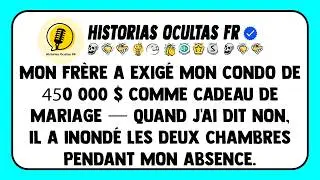 Mon frère a exigé mon condo de 450 000 $ comme cadeau de mariage — quand j'ai dit non,...