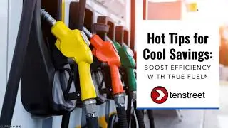 Hot Tips for Cool Savings: Boost Efficiency with True Fuel®