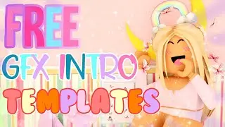 FREE GFX INTRO TEMPLATES|~ImJbriizle