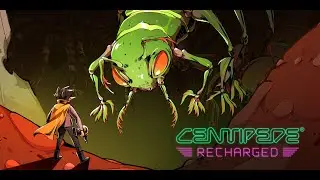 Centipede Recharged - PC - Gameplay