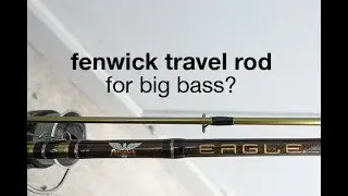 Is the Fenwick Travel Rod Good for Bass Fishing?
