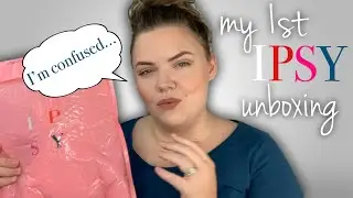 My First IPSY Unboxing - First Impressions - Overall Experience