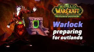 WoW Classic TBC 🐲 Warlock preparing 🔥 #wowclassic