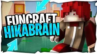 MINECRAFT FUNCRAFT HIKABRAIN  [ SAISON 1 ]