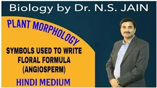 Symbols used to write floral formula (Angiosperm) Plant Morphology | Hindi Medium