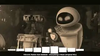 Vibronic Nation feat. Debbiah - Everything I Need (Original Mix)