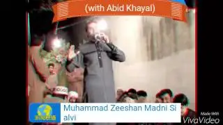 Zeeshan madni sialvi naat sub nabian da peer ay amaa zahra da baba 03005691511